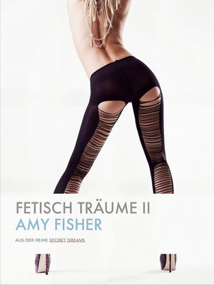 cover image of Fetisch Träume II